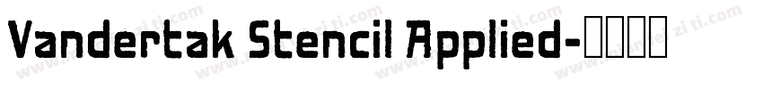 Vandertak Stencil Applied字体转换